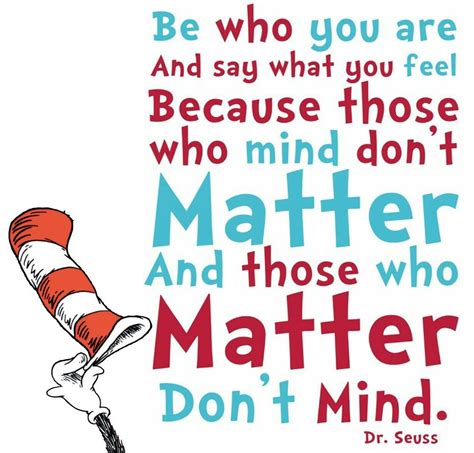 dr seuss quote about being yourself|25 Dr. Seuss Quotes That Will Inspire And Motivate You.